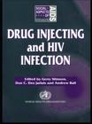 Image for Drug injecting and HIV infection: global dimensions and local responses