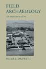 Image for Field archaeology: an introduction