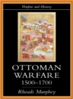 Image for Ottoman warfare, 1500-1700