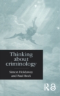 Image for Thinking about criminology