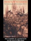 Image for From Tsar to Soviets: the Russian people and their revolution, 1917-21.