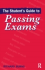 Image for The student&#39;s guide to passing exams