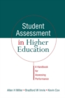 Image for Student assessment in higher education: a handbook for assessing performance