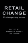 Image for Retail Change: Contemporary Issues
