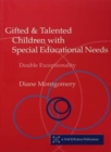 Image for Gifted &amp; talented children with special educational needs: double exceptionality
