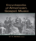 Image for Encyclopedia of American gospel music