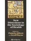 Image for New directions in the sociology of health : no.36