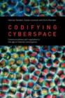 Image for Codifying cyberspace: self-regulation of converging media