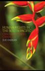 Image for Human rights in the South Pacific: challenges and changes