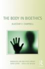 Image for The body in bioethics