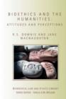Image for Bioethics and the humanities: attitudes and perceptions