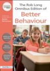 Image for Rob Long&#39;s omnibus edition of better behaviour