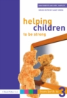 Image for Helping Children to Be Strong