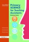 Image for Primary science for teaching assistants