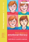 Image for First Steps to Emotional Literacy: A Programme for Children in the Foundation Stage and Key Stage 1 and for Older Children Who Have Language And/or Social Communication Difficulties