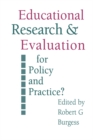 Image for Educational research and evaluation: for policy and practice?