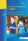 Image for Language development for maths.:  (Circle time sessions to improve communication skills in maths)