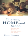 Image for Literacy, home and school: research and practice in teaching literacy with parents