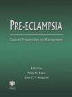 Image for Pre-eclampsia: current perspectives on management