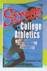 Image for Stress in college athletics: causes, consequences, coping