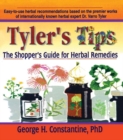 Image for Tyler&#39;s Tips: The Shopper&#39;s Guide for Herbal Remedies