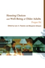 Image for Housing choices and well-being of older adults: proper fit