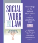 Image for Social work and the law: proceedings of the National Organization of Forensic Social Work, 2000