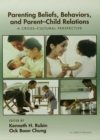 Image for Parenting beliefs, behaviours, and parent-child relations: a cross-cultural perspective