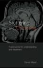 Image for Stuttering and cluttering: frameworks for understanding and treatment