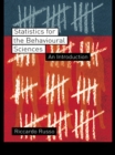 Image for Statistics for the behavioural sciences: an introduction