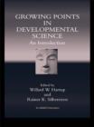 Image for Growing points in developmental science: an introduction