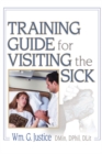 Image for Training guide for visiting the sick: more than a social call