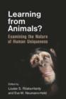 Image for Learning from animals?: examining the nature of human uniqueness
