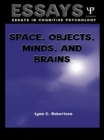 Image for Space, objects, minds and brains