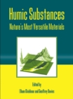 Image for Humic substances: nature&#39;s most versatile materials
