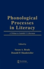 Image for Phonological processes in literacy: a tribute to Isabelle Y. Liberman