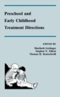 Image for Preschool and early childhood treatment directions : 0