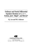 Image for Ordinary and partial differential equation routines in C, C++ Fortran, Java, Maple, and MATLAB