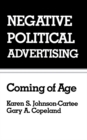 Image for Negative political advertising: coming of age