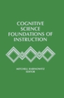 Image for Cognitive science foundations of instruction