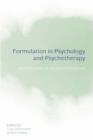 Image for Formulation in psychology and psychotherapy: making sense of people&#39;s problems