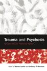 Image for Trauma and psychosis: new directions for theory and therapy