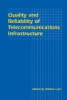 Image for Quality and reliability of telecommunications infrastructure