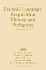 Image for Second language acquisition: theory and pedagogy