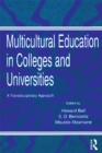 Image for Multicultural education in colleges and universities: a transdisciplinary approach