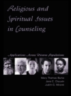 Image for Spirituality in counseling and therapy: a developmental and multicultural approach