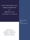 Image for Psychosocial Treatment for Medical Conditions: Principles and Techniques