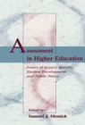 Image for Assessment in higher education: issues of access, quality, student development and public policy