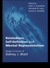 Image for Relatedness, self-definition, and mental representation: essays in honor of Sidney J. Blatt