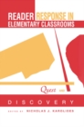 Image for Reader response in elementary classrooms: quest and discovery